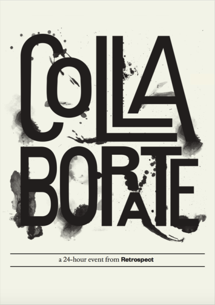 Retrospect’s fourth ed24 issue themed ‘Collaborate’ for Innovative Learning Week 2015.