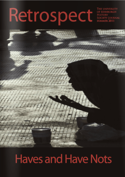 The Spring/Summer 2011 issue of Retrospect was based on the theme ‘Haves and Have Nots.’