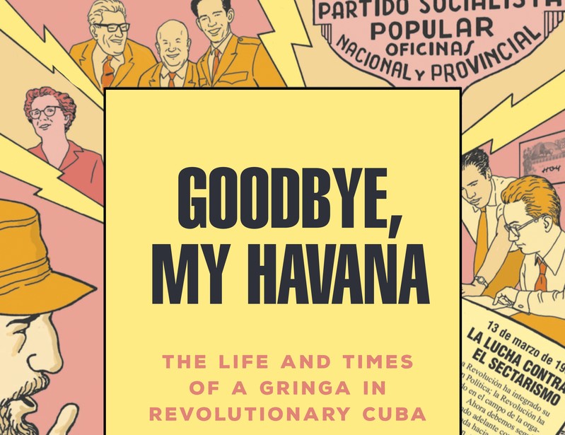 Review: Goodbye, My Havana, Anna Veltfort – A Saga of Memories, Idealism, and Undying Love