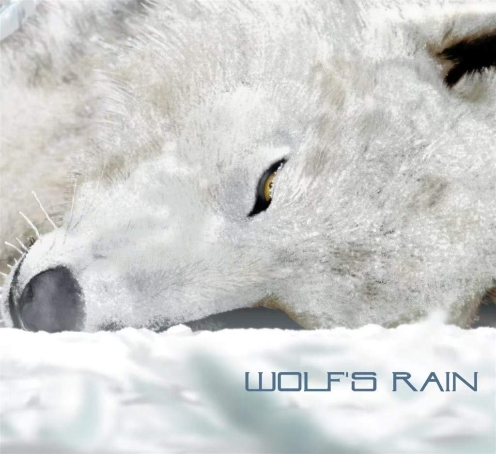 Wolf’s Rain: An Elegy to Lost Dreams 